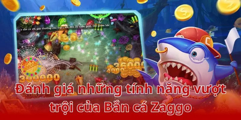 Bắn cá Zaggo